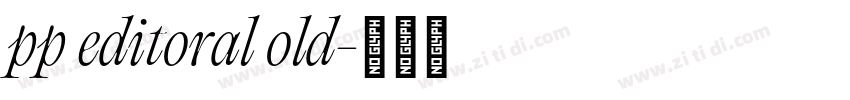 pp editoral old字体转换